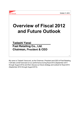 Overview of Fiscal 2012 and Future Outlook