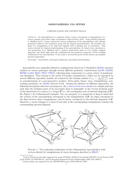 ASSOCIAHEDRA VIA SPINES Associahedra Were Originally Defined As Combinatorial Objects by J. Stasheff in [Sta63], and Later Reali