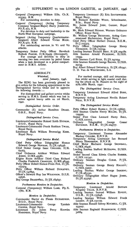 58O SUPPLEMENT to the LONDON GAZETTE, 22 JANUARY, 1946 Corporal (Temporary) William Ellis, Ch.X