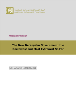 The New Netanyahu Government: the Narrowest and Most Extremist So Far