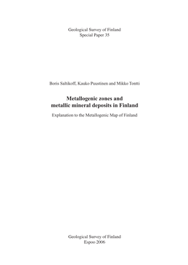 Metallogenic Zones and Metallic Mineral Deposits in Finland