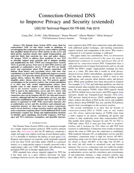 Connection-Oriented DNS to Improve Privacy and Security (Extended) USC/ISI Technical Report ISI-TR-695, Feb 2015