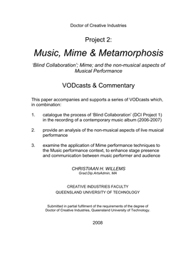 Music, Mime & Metamorphosis