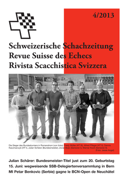 Schweizerische Schachzeitung Revue Suisse Des Echecs Rivista Scacchistica Svizzera