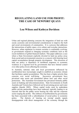 Regulating Land Use for Profit: the Case of Newport Quays