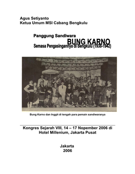 PANGGUNG SANDIWARA BUNG KARNO -.:: GEOCITIES.Ws