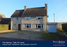 The Manse, Tally Ho Lane, Guiting Power, Cheltenham, Gloucestershire, GL54 5TY