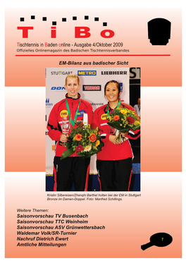 T I B O Tischtennis in Baden Online - Ausgabe 4/Oktober 2009 Offizielles Onlinemagazin Des Badischen Tischtennisverbandes