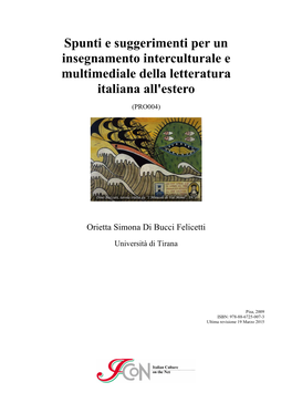 Spunti E Suggerimenti Per Un Insegnamento Interculturale E Multimediale Della Letteratura Italiana All'estero