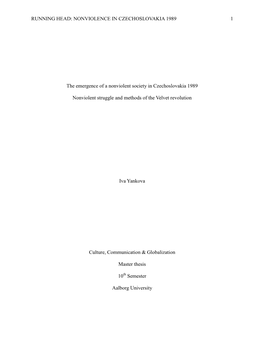 The Emergence of a Nonviolent Society in Czechoslovakia 1989