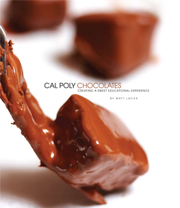 Cal Poly Chocolates: Creating a Sweet Educational Experience