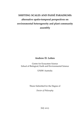 SHIFTING SCALES and PASSÉ PARADIGMS: Alternative Spatio-Temporal Perspectives on Environmental Heterogeneity and Plant Community Assembly