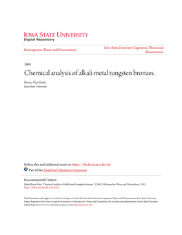 Chemical Analysis of Alkali Metal Tungsten Bronzes Bruce Alan Raby Iowa State University