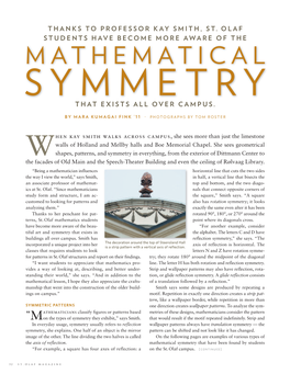 Mathematical Symmetry That Have Been Found by Students “For Example, a Square Has Four Axes of Reflection: a on the St