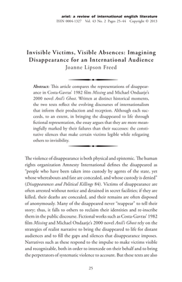 Invisible Victims, Visible Absences: Imagining Disappearance for an International Audience Joanne Lipson Freed