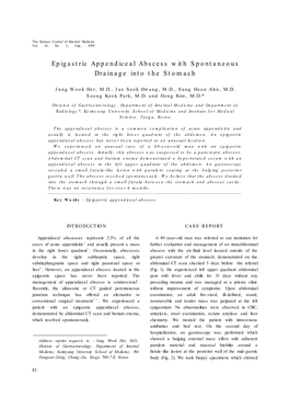 Epigastric Appendiceal Abscess with Spontaneous Drainage Into The