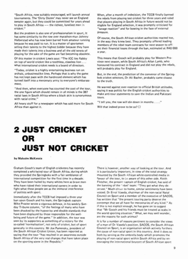 2 JUST CRICKET OR JUST NOT CRICKET by Malcolm Mckenzi E