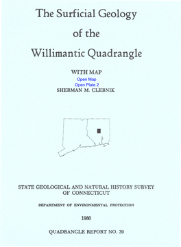 The Surficial Geology of the Willimantic Quadrangle