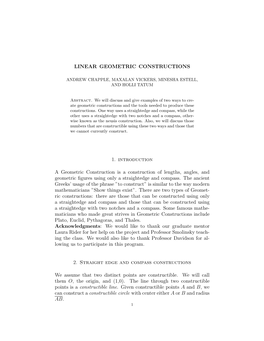 LINEAR GEOMETRIC CONSTRUCTIONS 1. Introduction a Geometric Construction Is a Construction of Lengths, Angles, and Geometric Figu