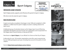 Sport Calgary MAY O2 2018 Calgary Be Part of the Energy· MISSION and VISION