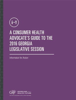 A Consumer Health Advocate's Guide to the 2016