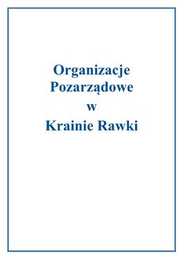 Organizacje Pozarządowe W Krainie Rawki Gmina Biała Rawska