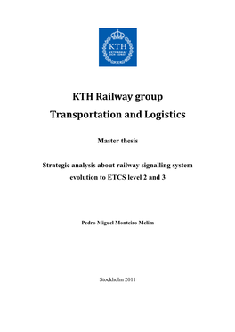 Master Thesis Strategic Analysis About Railway Signalling System Evolution to ETCS Level 2 and 3