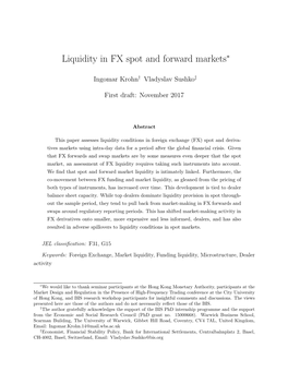 Liquidity in FX Spot and Forward Markets∗