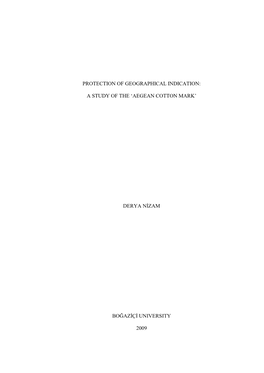 Protection of Geographical Indication: a Study of the ‗Aegean Cotton Mark‘ ‖