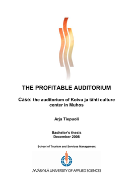 The Profitable Auditorium