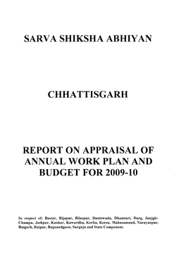 Sarva Shiksha Abhiyan Chhattisgarh Report on Appraisal of Annual Work