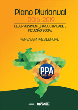 Ppa 2016 — 2019 Mensagem Presidencial