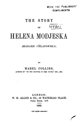 The Story of Helena Modjeska