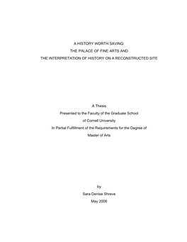 A History Worth Saving: the Palace of Fine Arts and the Interpretation of History on a Reconstructed Site