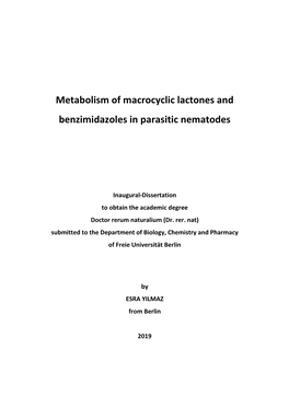 Metabolism of Macrocyclic Lactones and Benzimidazoles in Parasitic Nematodes