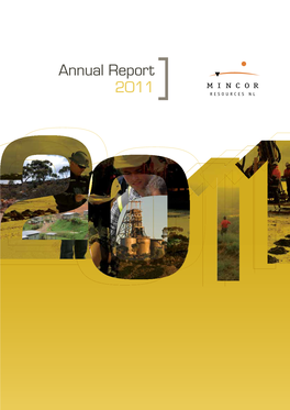 Annual Report 2011 Mincor Resources NL Annual Report