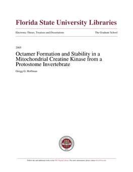 Octamer Formation and Stability in a Mitochondrial Creatine Kinase from a Protostome Invertebrate Gregg G