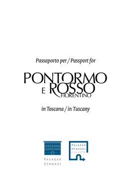 Passaporto Per Pontormo E Rosso Fiorentino