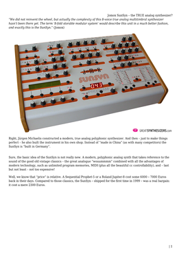 The TRUE Analog Synthesizer? “We Did Not Reinvent the Wheel, but Actually the Complexity of This 8-Voice True Analog Multitimbral Synthesizer Hasn’T Been There Yet