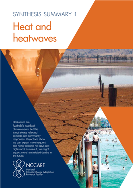 SYNTHESIS SUMMARY 1 Heat and Heatwaves