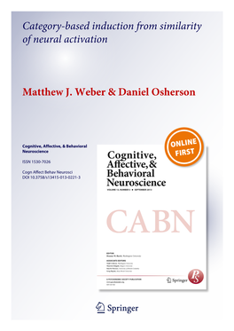 Category-Based Induction from Similarity of Neural Activation Matthew J. Weber & Daniel Osherson