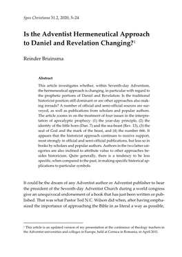 Is the Adventist Hermeneutical Approach to Daniel and Revelation Changing?1