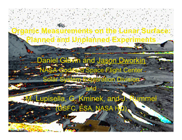 Organic Measurements on the Lunar Surface: Planned and Unplanned Experiments