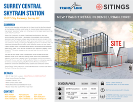 Surrey Central SKYTRAIN STATION 10277 City Parkway, Surrey BC NEW TRANSIT RETAIL in DENSE URBAN CORE!