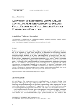 Activation of Retinotopic Visual Areas Is Central to Rem Sleep Associated Dreams: Visual Dreams and Visual Imagery Possibly Co-Emerged in Evolution