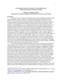 1 Overcoming the Clash of Civilizations: EU Peace Strategies for Balkan Ethno-Sectarian Nationalist Conflicts Benedict E. Dedomi