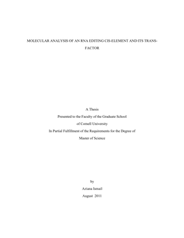 Molecular Analysis of an Rna Editing Cis-Element and Its Trans- Factor