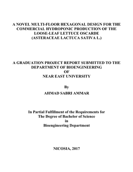 A Novel Multi-Floor Hexagonal Design for the Commercial Hydroponic Production of the Loose-Leaf Lettuce Oscarde (Asteraceae Lactuca Sativa L.)