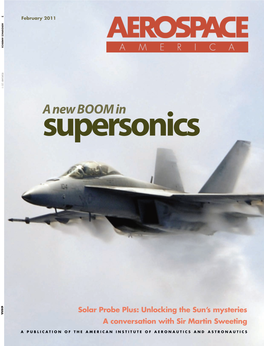 A NEW BOOM in SUPERSONICS 30 Renewed Interest in Supersonics Is Shining the Spotlight on an Area Long Overshadowed by Space Projects—The First “A” in NASA