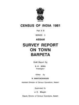 Survey Report on Town Barpeta, Part X-B, Series-3, Assam